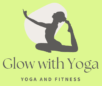 Glow With Yoga